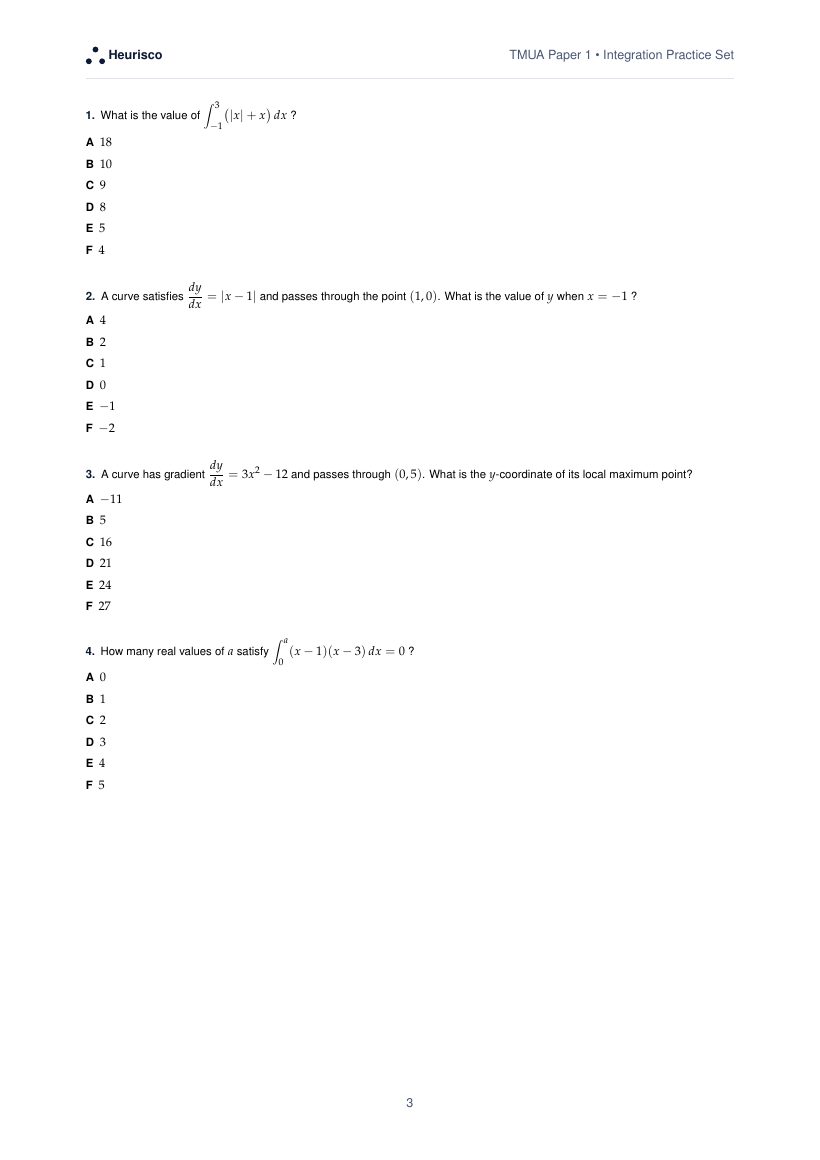 Page 3 of the question paper for TMUA Paper 1: Integration: the first questions, laid out as in the real test.